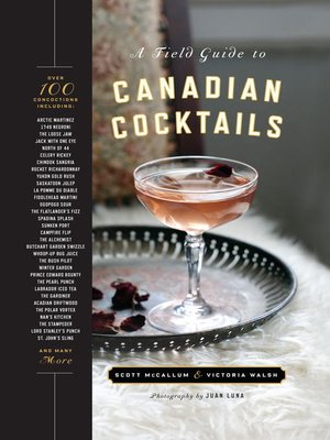 cover image of A Field Guide to Canadian Cocktails